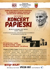 Koncert papieski w Szamocinie. Zagra m.in. Maciej Fortuna