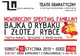 Wałbrzych: O rybaku i złotej rybce w Teatrze Dramatycznym