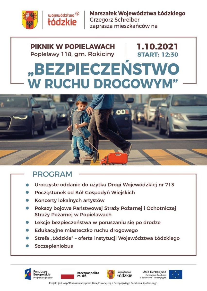Piknik w Popielawach z okazji otwarcia drogi wojewódzkiej 713 do Łodzi. Będzie m.in. o bezpieczeństwie na drogach