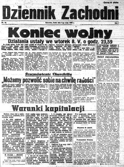 Koniec wojny9 maja 1945 r. DZ pisał na 1. stronie: