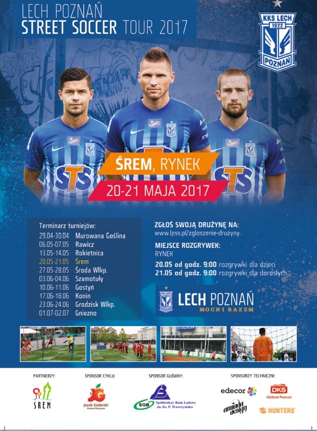 w Śremie: Lech Poznań Street Soccer