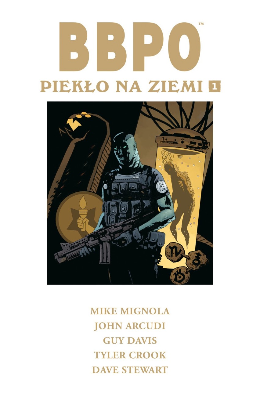 BBPO - Piekło na Ziemi, tom 1 (tom 6)
Scenariusz: Mike...