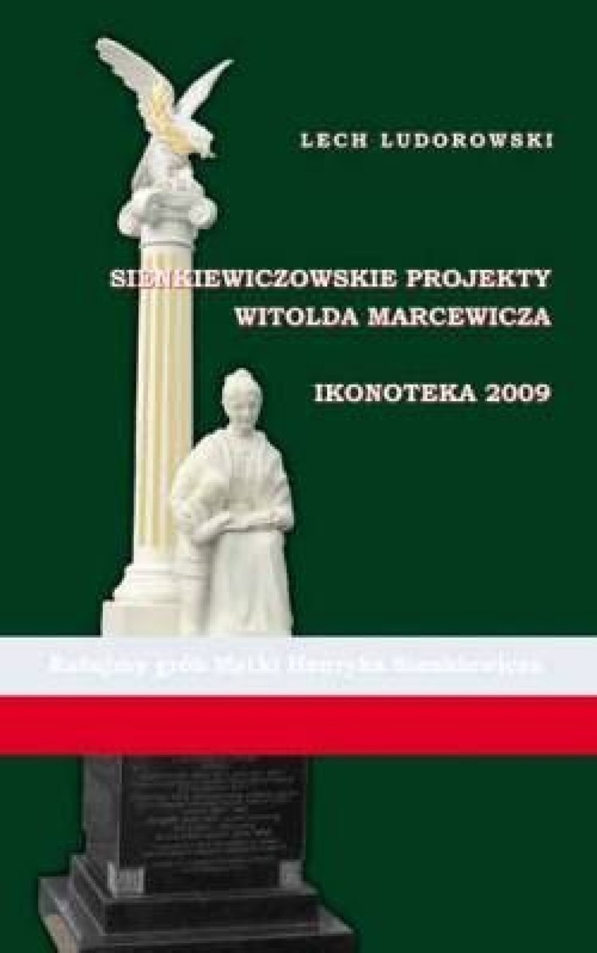 Lech Ludorowski, Sienkiewiczowskie projekty Witolda...