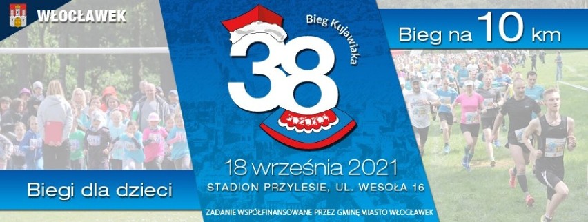 Bieg Kujawiaka we Włocławku już w sobotę 18 września 2021 roku. To 38. edycja najstarszej imprezy w regionie [program minutowy]