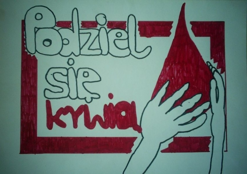"Podziel się krwią" - autorem plakatu jest Ania Jazdon,...