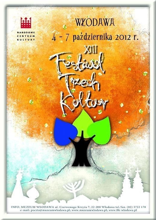 Już w czwartek rozpoczyna się 13. Festiwal Trzech Kultur 2012. Zobaczcie program imprezy, która potrwa do niedzieli.