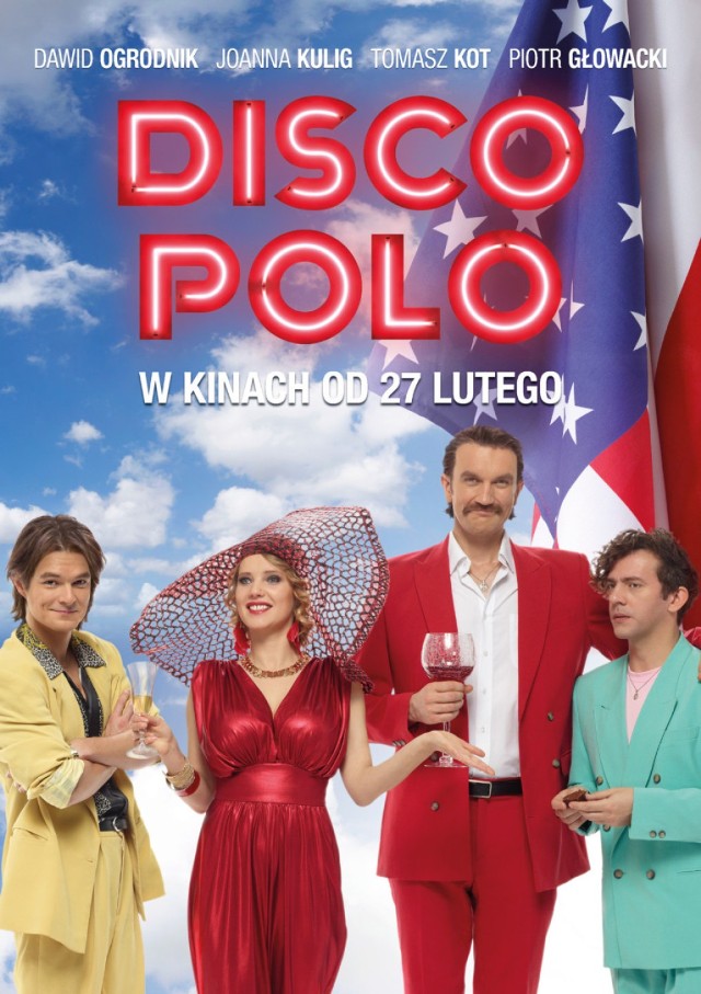 "Disco Polo"
Polska 2015 / komedia muzyczna/ 107min.
5 kwietnia, godz:19.00
6 kwietnia, godz.19.30
7 kwietnia, godz.18.30