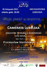 „Moja pieśń wieczorna…” czyli koncert Cameraty Lubelskiej w Archiktedrze