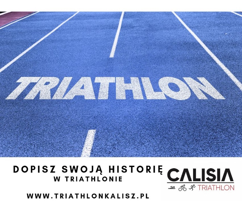 Tylko do końca marca niższe wpisowe na Calisia Triathlon!