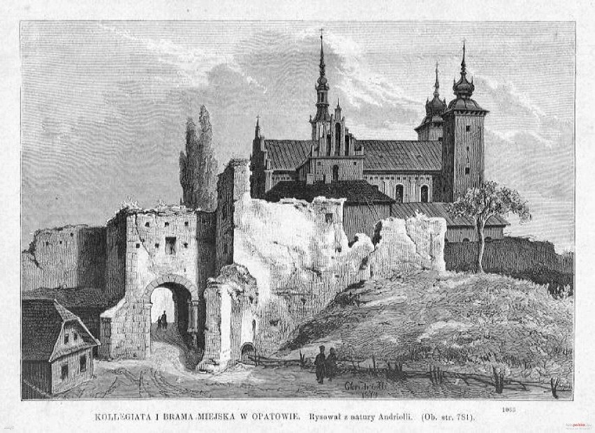1882 , Kolegiata i Brama Miejska w Opatowie. Drzeworyt....