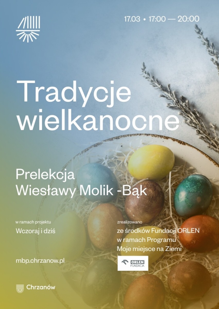 Chrzanów i okolice. Pomysły na weekend 18 - 20 marca 2022 r. Najciekawsze wydarzenia. Sprawdź, co będzie się działo