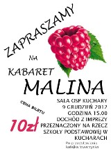 Kabaret &quot;Malina&quot; wystąpi w Kucharach