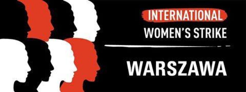 Międzynarodowy strajk kobiet, Warszawa. Ma być największy ze...