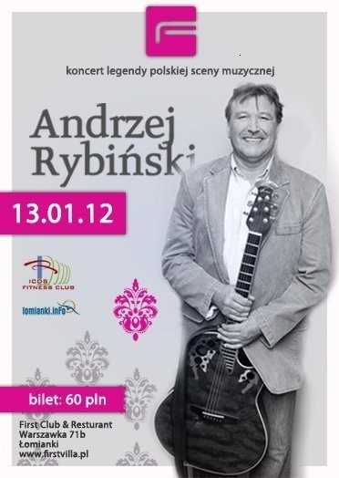 Koncert Andrzeja Rybińskiego w FIRST

Piątek, 13 stycznia,...
