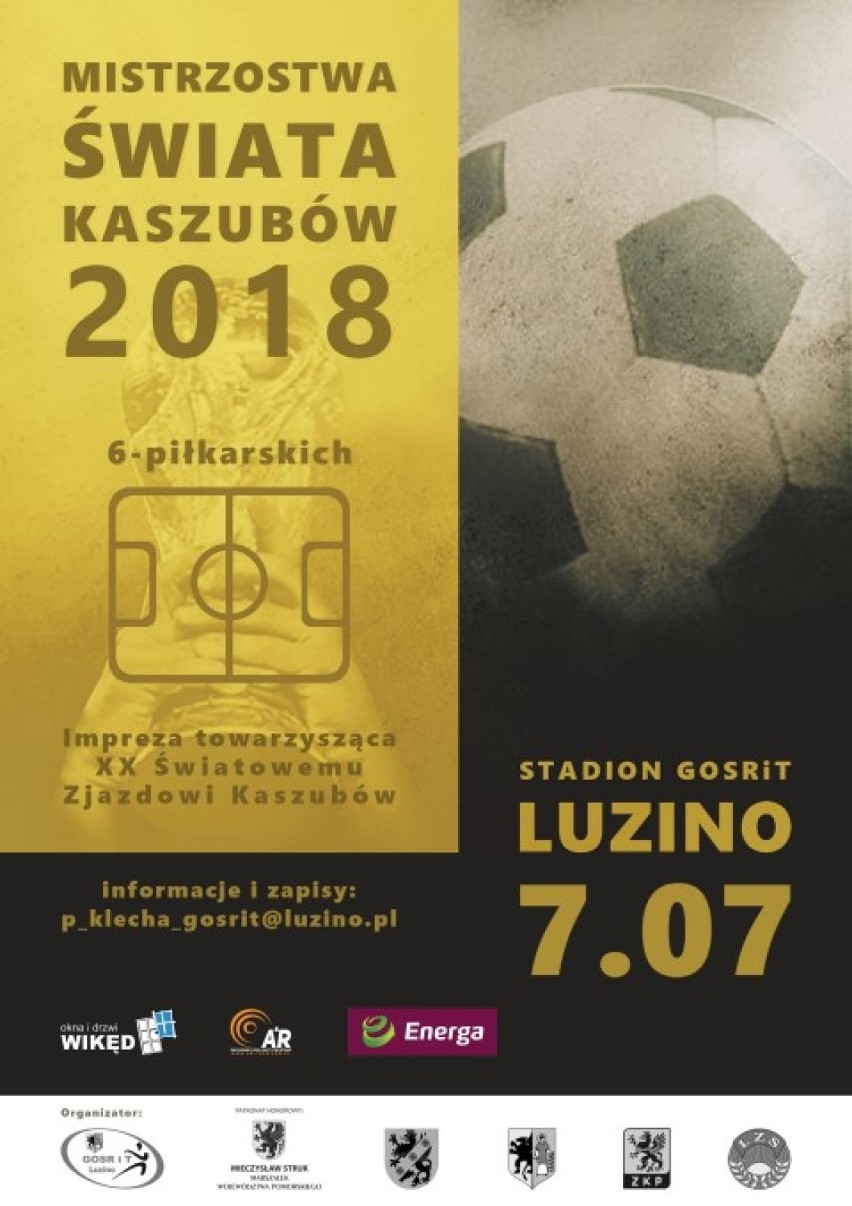 Mistrzostwa Świata Kaszubów 6-piłkarskich po raz pierwszy w Luzinie 