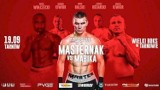  KnockOut Boxing Night 13 w Tarnowie. GDZIE OGLĄDAĆ galę 19 09, o której godzinie transmisja, stream online, karta walk WYNIKI