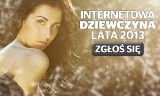 Internetowa Dziewczyna Lata 2013. Eliminacje. Edycja zabrzańska