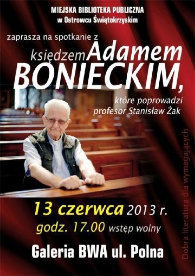 Plakat zapraszający na spotkanie z ks. Adamem Bonieckim w Ostrowcu Świętokrzyskim.