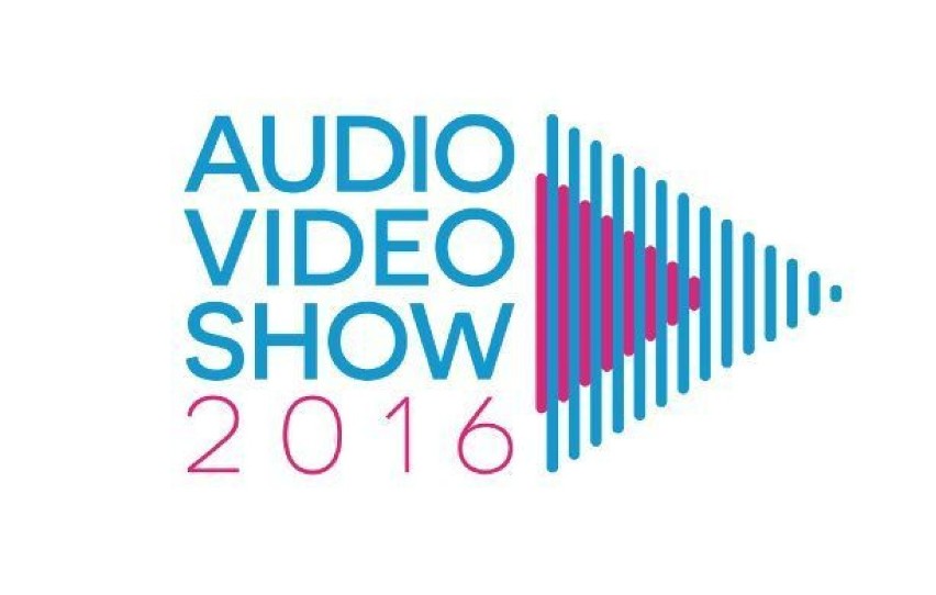 Audio Video Show 2016 - już dziś zaczynamy targi !