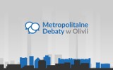 Metropolitalne Debaty w Olivii. Relacja na żywo już 22 stycznia! 