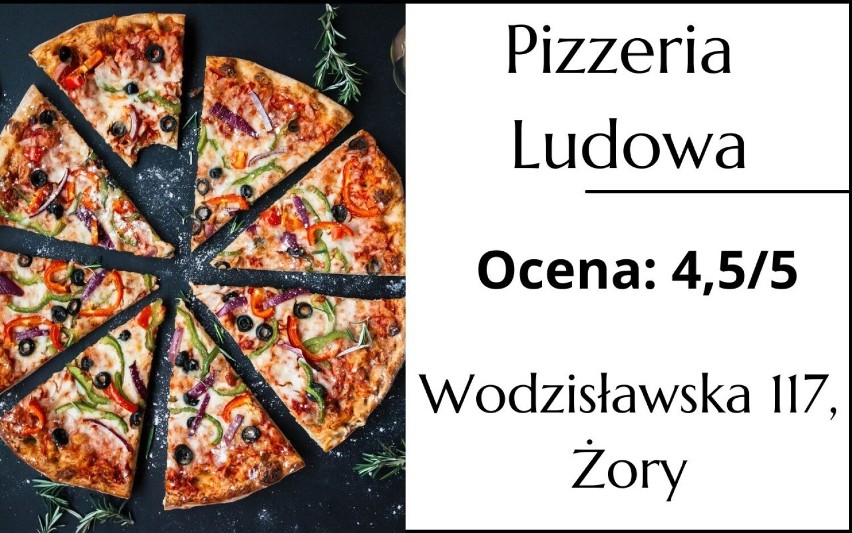 Najlepsza pizza w Żorach? Sprawdź TOP 8 pizzerii w mieście! Oto lokale, gdzie warto się wybrać na pyszną pizzę