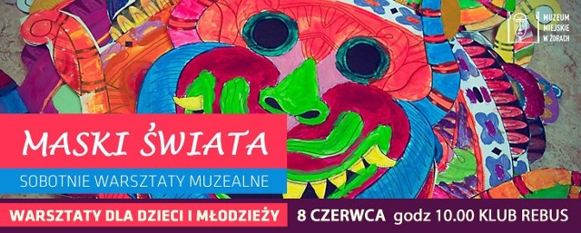 Warsztaty muzealne w Żorach odbędą się w najbliższą sobotę. Tematem przewodnim będą maski świata. Zapraszamy do klubu Rebus!