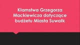 Wybory Samorządowe 2018 w Suwałkach. Prezydent zarzucił kłamstwa kanydatowi PiS 