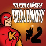 Szczecińska Giełda Komiksu#2 już w ten weekend! 