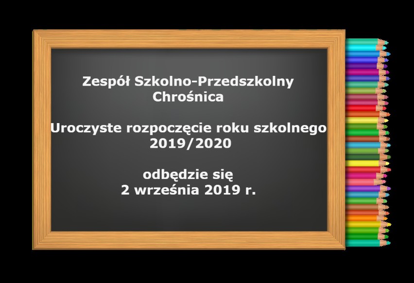  Zespół Szkolno-Przedszkolny w Chrośnicy. Informacja o rozpoczęciu roku szkolnego 2019/2020