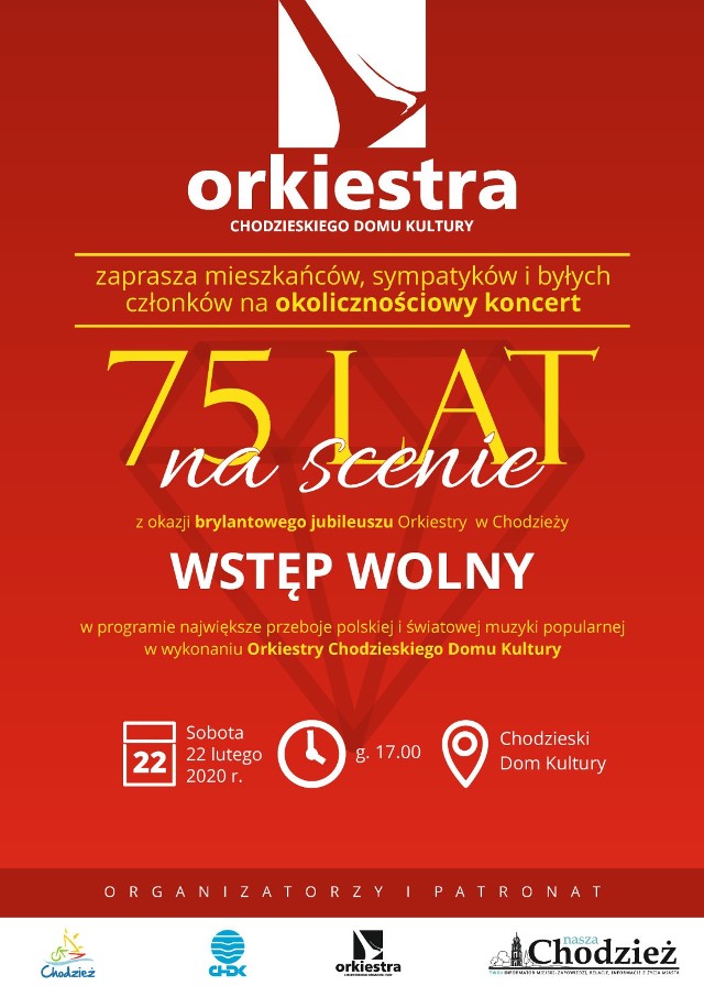 Orkiestra Chodzieskiego Domu Kultury zaprasza mieszkańców, sympatyków oraz byłych członków na wyjątkowy koncert, który odbędzie się w sobotę 22 lutego o godzinie 17 w sali widowiskowej ChDK. Będzie to okazja do uczczenia brylantowego jubileuszu - czyli 75-lecia działalności. Wstęp jest oczywiście bezpłatny, a w programie znajdą się największe przeboje muzyki popularnej: polskiej oraz zagranicznej.

Zespół w obecnym kształcie funkcjonuje od 2009 roku. Jego tradycje są jednak znacznie dłuższe i sięgają przełomu 1944 i 1945 roku. Orkiestrę założyła czwórka muzyków: Leon Wasielewski, Teodor Wasielewski, Franciszek Stolp i Adam Wiśniewski.