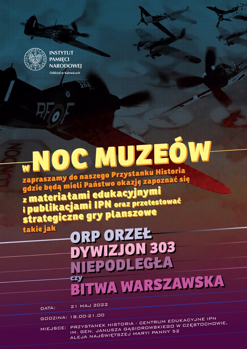 Częstochowska Noc Muzeów w Przystanku Historia IPN im. gen. Janusza Gąsiorowskiego