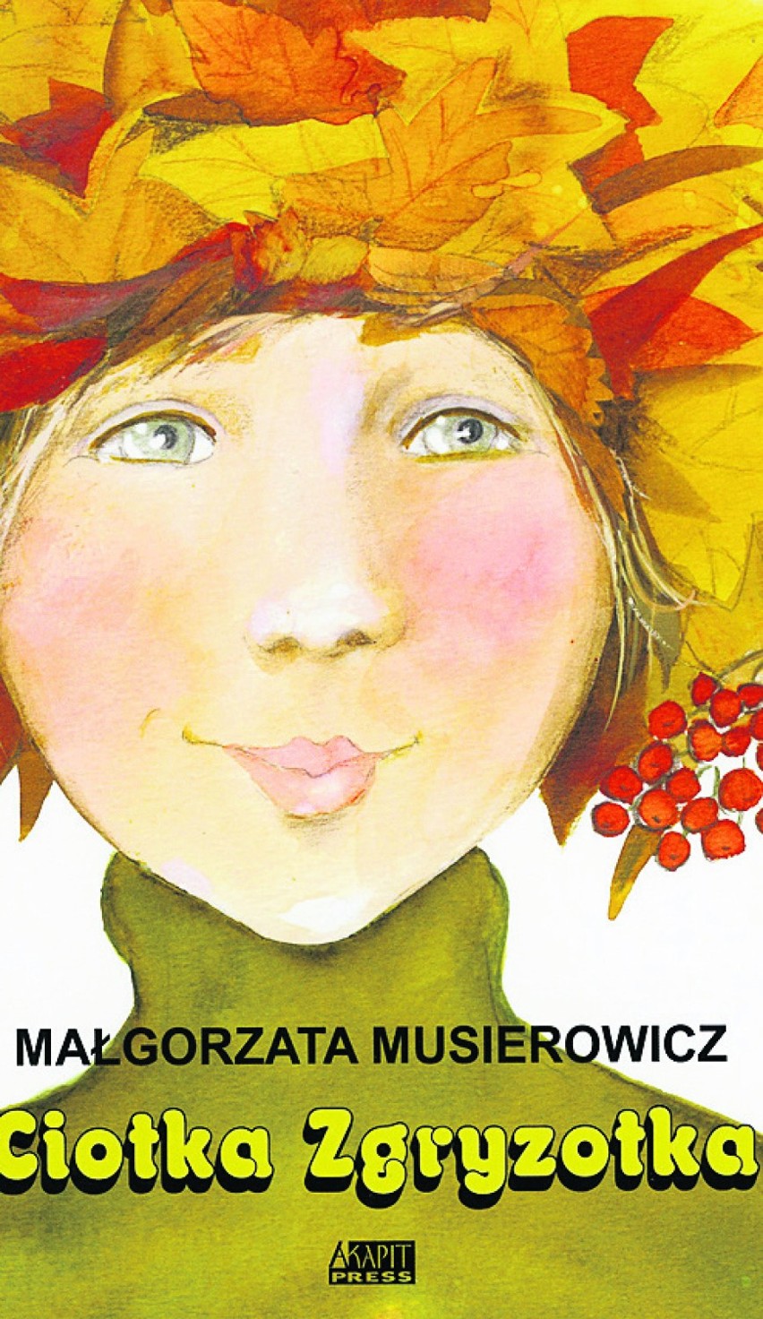 Okładka książki Małgorzaty Musierowicz pt. „Ciotka...