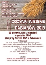 Śpiewać będzie młodzież, śpiewać będą seniorzy. Dożynki w Fabianowie będą stały pod znakiem muzyki. Imprezę zaplanowano na 25 sierpnia