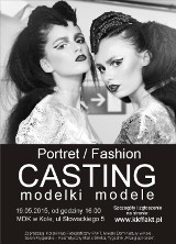 Casting na modelkę i modela PORTRET/FASHION