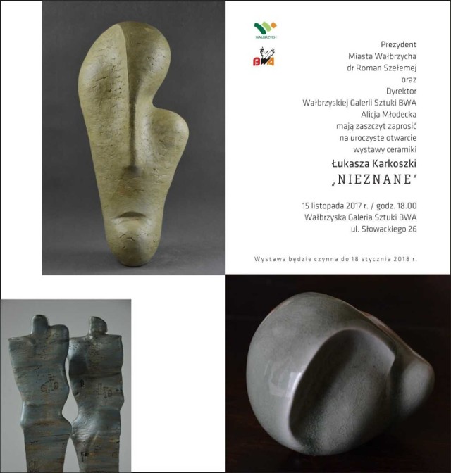 Zaproszenie na wystawę ceramiki Łukasza Karkoszki „Nieznane"