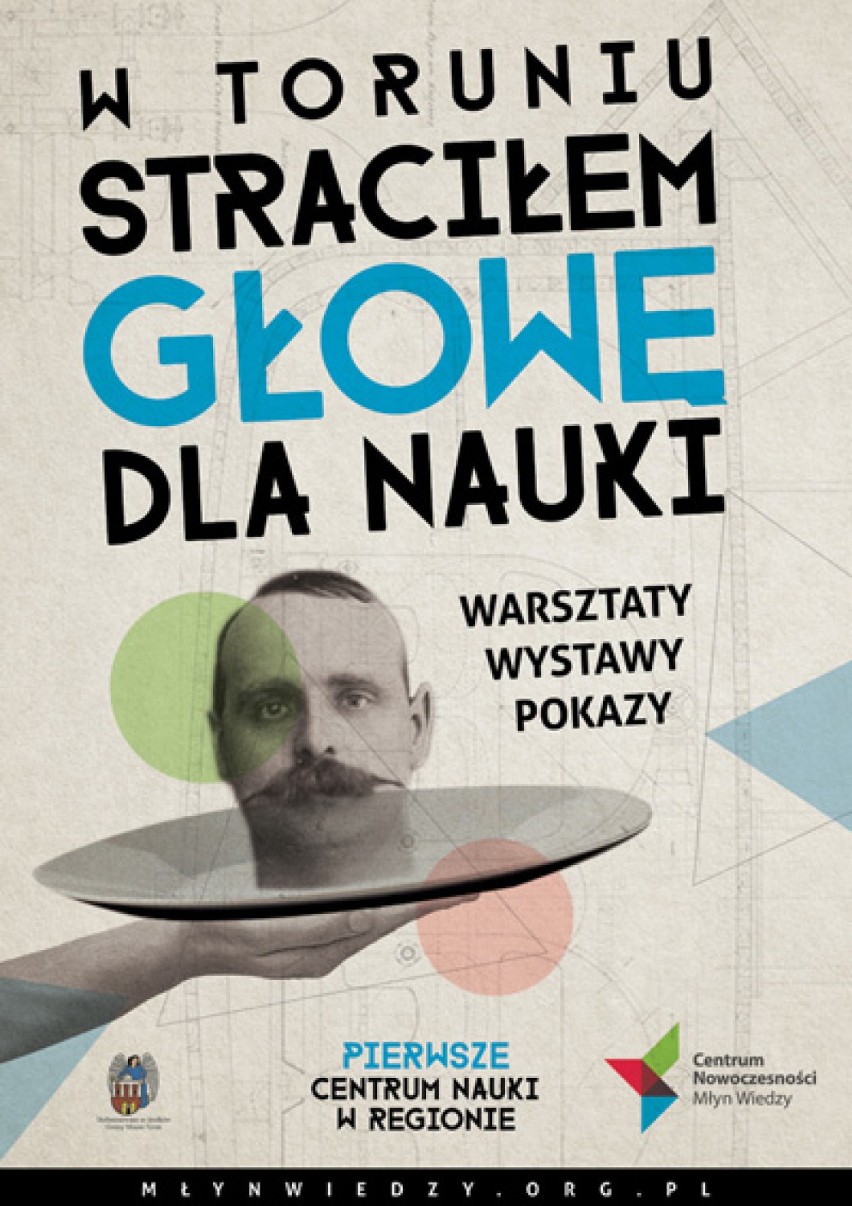 W Toruniu strać głowę dla nauki