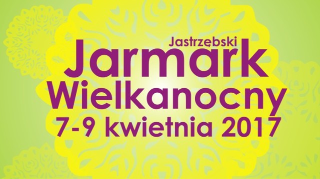 Jarmark w Jastrzębiu: Wielkanoc się zbliża
