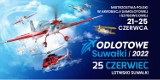 Odlotowe Suwałki Air Show 2022 już w sobotę [program]