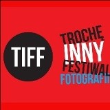 Startuje Trochę Inny Festiwal Fotografii