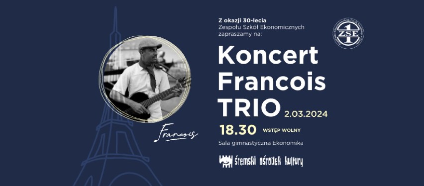 Koncert Francois Trio z okazji 30-lecia ZSE