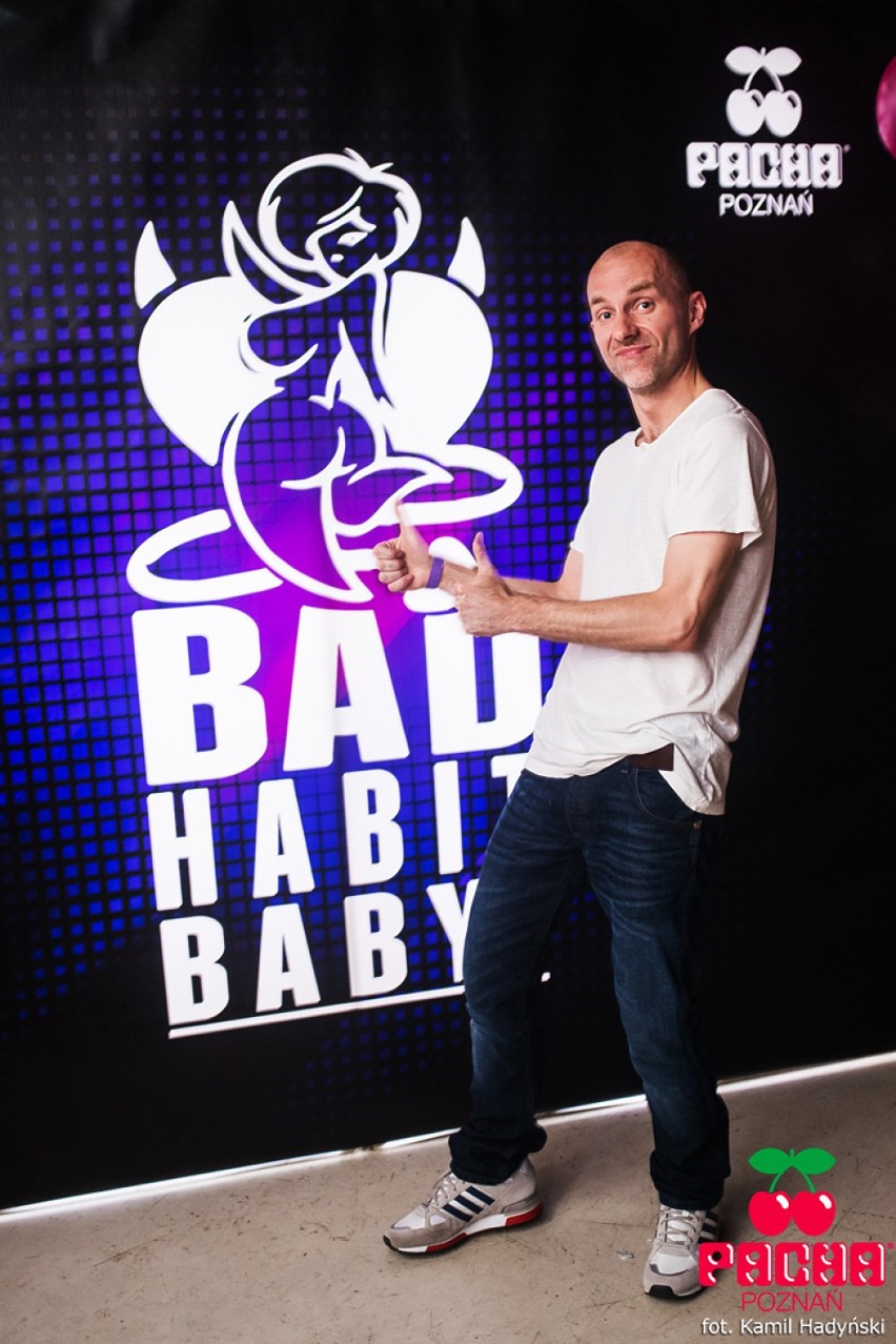 Pacha Poznań: Bad Habit! Baby! with ESKA
