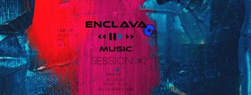 ENCLAVA MUSIC SESSION #2
21 lutego o godz. 19
Słowianka Café...