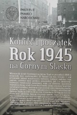 Rok 1945. Koniec i początek - wystawa IPN w Zespole Szkół nr 1 w Tychach