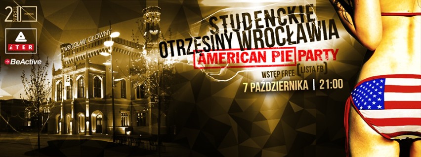 Studenckie Otrzęsiny Wrocławia - American Pie
7....