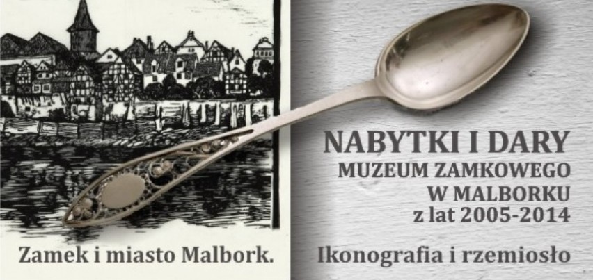 Wystawa o zamku i Malborku. Już od 6 czerwca w Muzeum Zamkowym