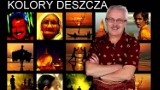 Gminny Ośrodek Kultury w Damasławku zaprasza na spotkanie z podróżnikiem Krzysztofem Deszczyńskim "Kolory Deszcza" 