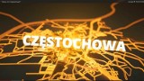 Jasne, że Częstochowa - powstał film promujący miasto [WIDEO]