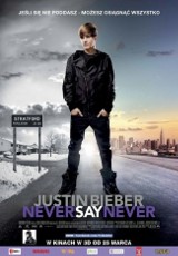 Justin Bieber: Never Say Never - 25 marca