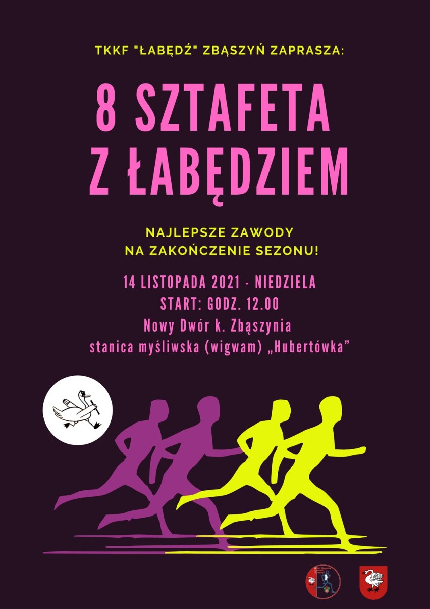 Nowy Dwór. TKKF "Łabędź" Zbąszyń, zaprasza na VIII Sztafetę z Łabędziem - 14.11.2021. Nie czekaj do ostatniej chwili - zapisz się już dziś!