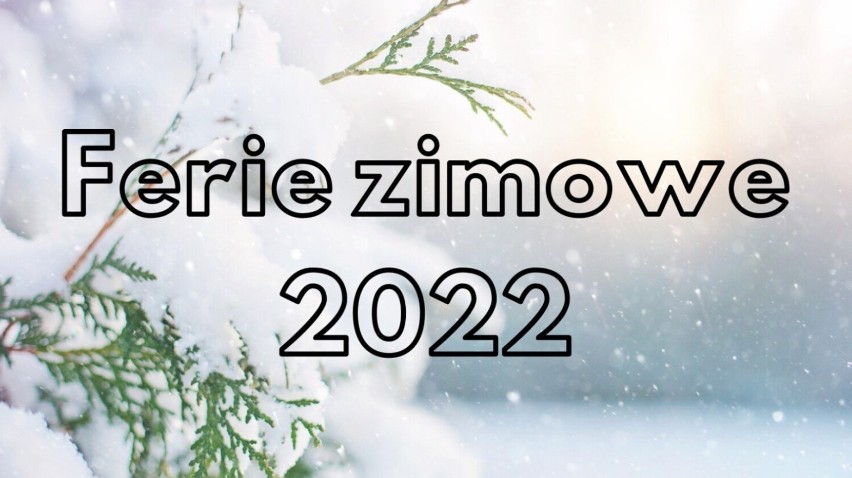 Co na ferie 2022 w Lesznie i regionie?